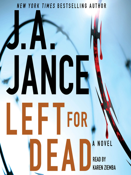 Title details for Left for Dead by J.A. Jance - Available